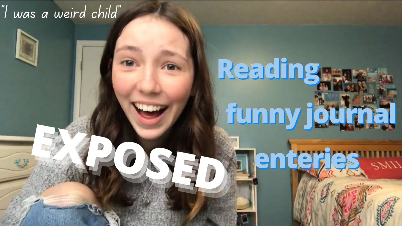 Reading funny journal entries Getting exposed 😂 YouTube
