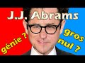 J J Abrams Arnaque Ou Génie mp3
