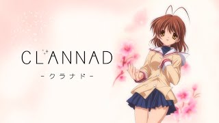 Clannad Seasons 1 & 2 | Now on AnimeLab