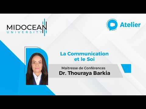 Université Midocean - La Communication et le Soi Cours 2