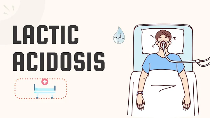 Understanding Lactic Acidosis: Causes, Symptoms & Treatment