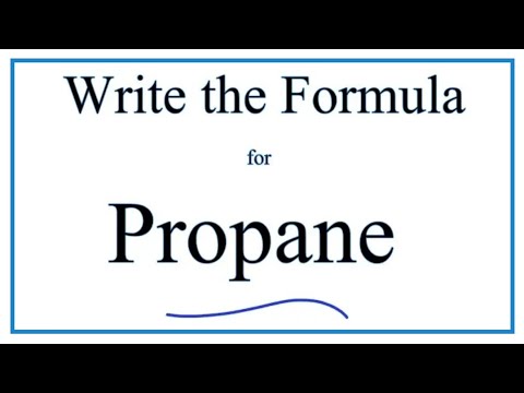 How to Write the Formula for Propane