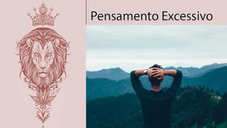 Acabe Com Fluxo Pensamentos Excessivos!! - Áudio Subliminal(Resultados Rápidos)