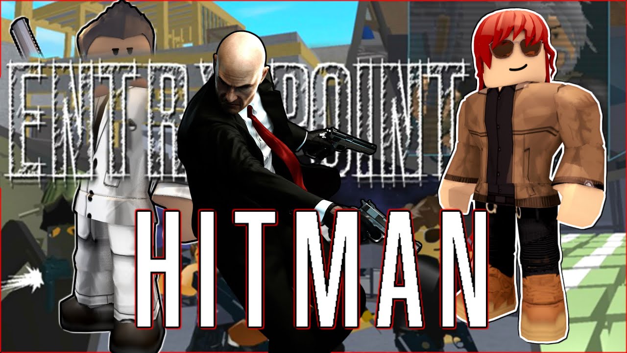 Is This The Best Hitman Game On Roblox Roblox Entry Point Youtube - roblox hitman