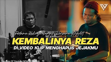🔴 Reza Ikut Shooting MV Menghapus Jejakmu | NOAH Second Chance