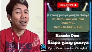 SIAPA YANG PUNYA | Karaoke duet Cewe