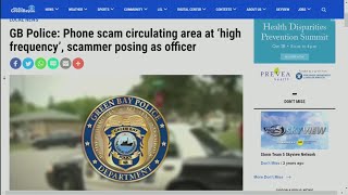 GB Police: Phone scam circulating area at `high frequency`, scammer posing as officer