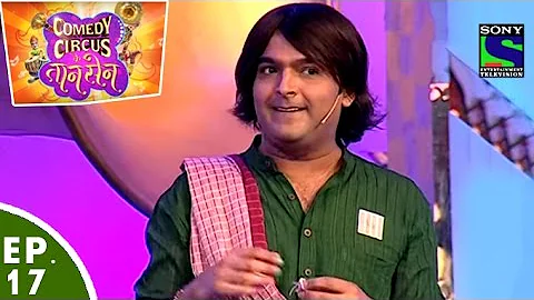 Comedy Circus Ke Taansen - Episode 17 - Kapil As R...
