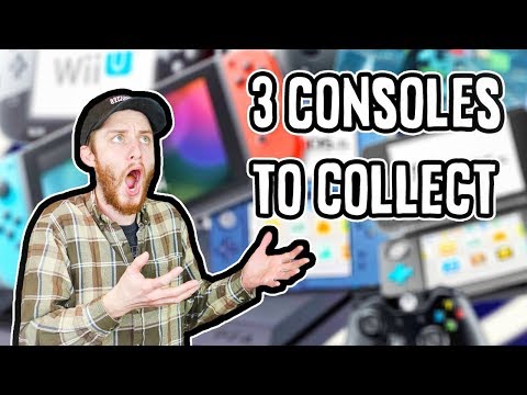 3 Consoles To Collect For In 2019!