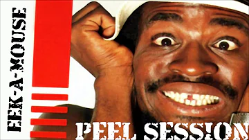Eek-A-Mouse - Peel Session 1983 / 1984