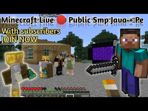 Minecraft Live 🔴 Public Smp Java + Pe| 24/7 minecraft server | # ...