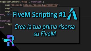 FiveM Scripting #1 | Crea la tua prima risorsa su FIVEM! (Lua per principianti)