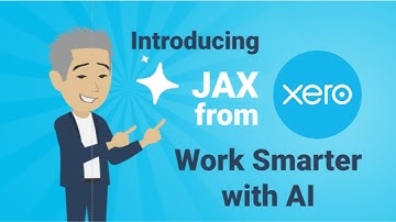 How JAX from Xero is Transforming Small Business Accounting