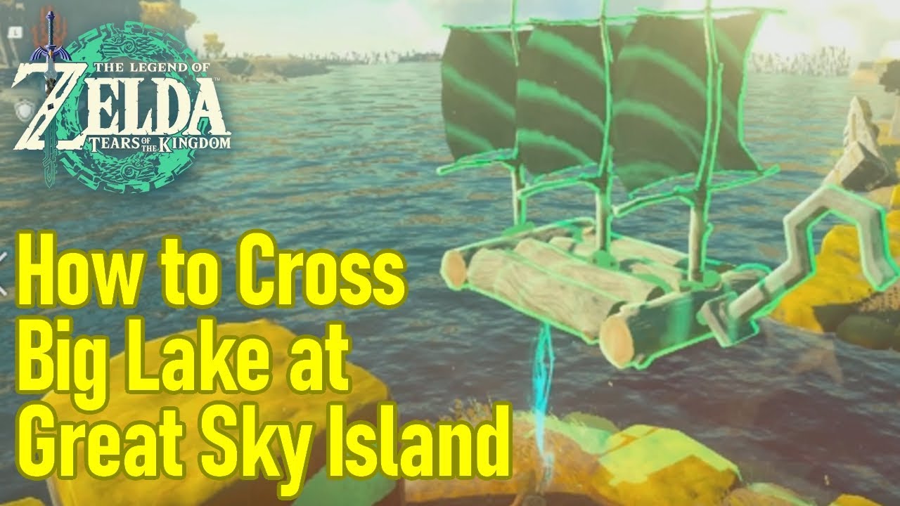 zelda-tears-of-the-kingdom-how-to-cross-the-lake-at-great-sky-island-to