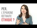 Per  lpargne retraite responsable