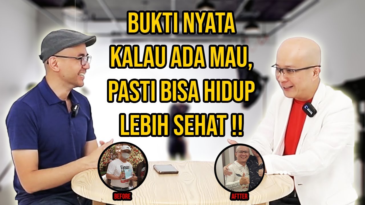 INI BUKTI NYATA ASALKAN KITA MAU, KITA BISA MULAI HIDUP SEHAT !!
