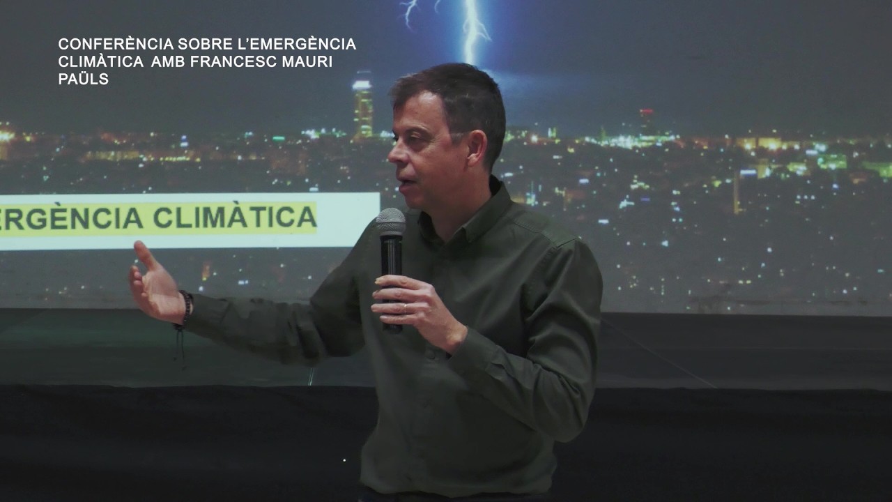 Conferència sobre l’emergència climàtica amb Francesc Mauri a Paüls