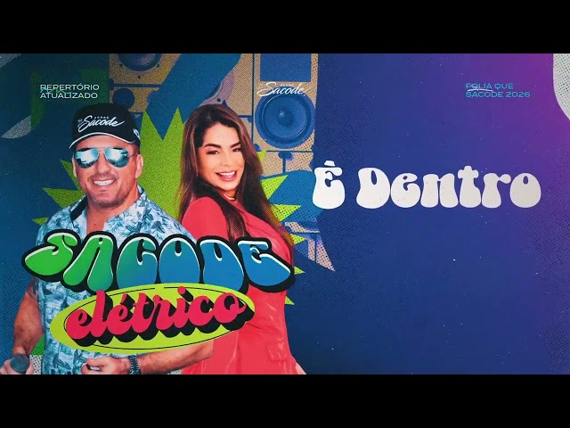 Forró Sacode & Tony Guerra - É Dentro (SACODE ELÉTRICO)