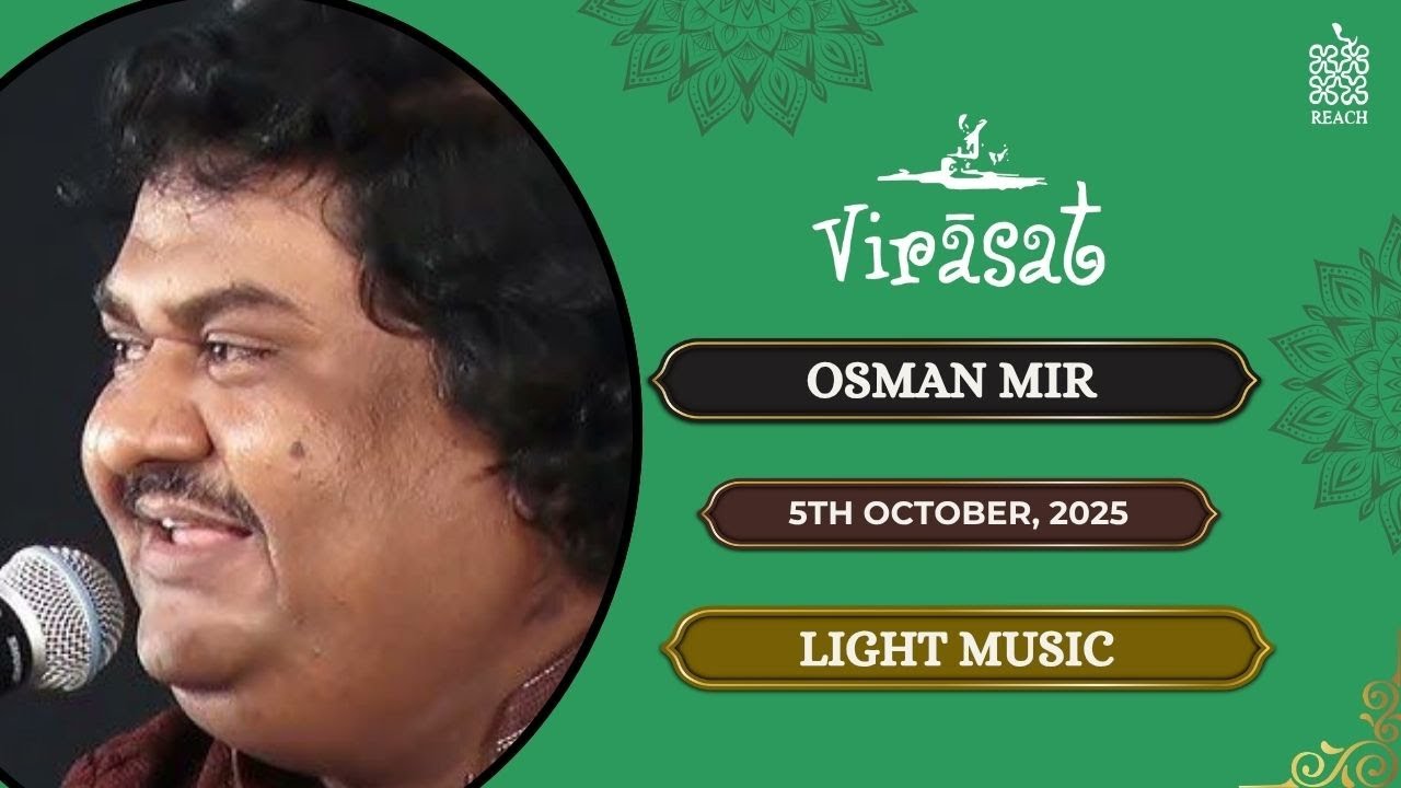 REACH Virasat Festival 2025 poster for Osman Mir