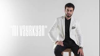 Sargis Yeghiazaryan Mi Vayrkyan chords