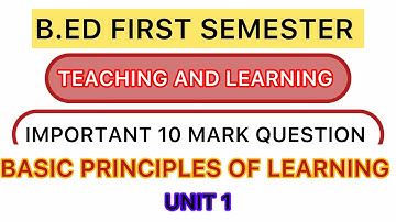 B.ED FIRST SEMESTER | TEACHING AND LEARNING | UNIT 1