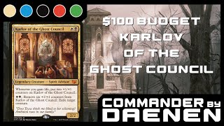 Let's Build a Budget Karlov of the Ghost Council Commander Deck