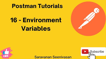 16 | Postman Tutorials | Environment Variables | Variables