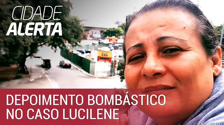 Caso Lucilene: testemunha diz ter visto Elaine com...