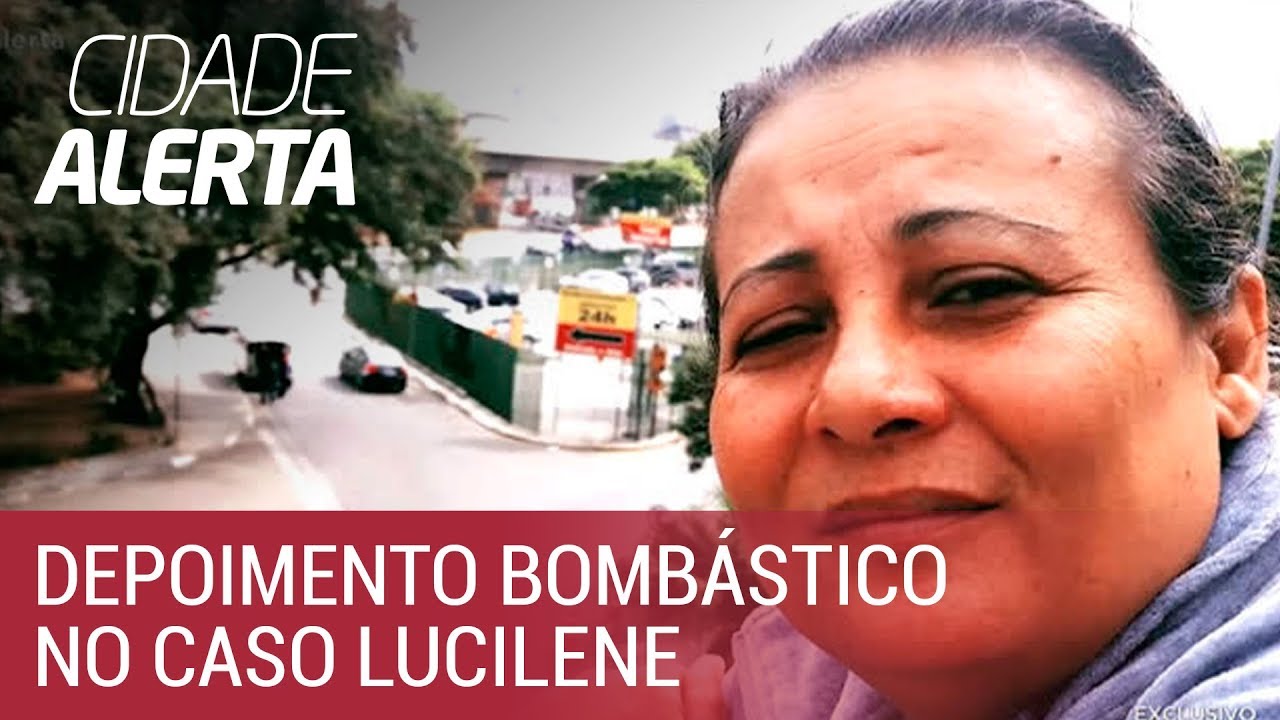 Caso Lucilene: testemunha diz ter visto Elaine com a vítima