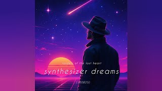 synthesizer dreams - 120825 - original instrumental synthesizer music - synth pop