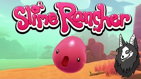 This is the Most CUTE game ever | Slime Rancher | Episode 1