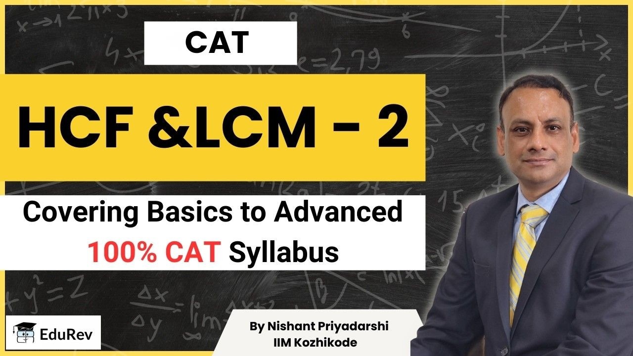 LCM | HCF & LCM - 2 | Number System | CAT 2024 | Quantitative Aptitude ...