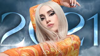 AVA MAX 2021 RECAP
