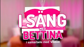 I Säng Med Bettina - Snackar Dejting Med Jiar Tarzan Raza I Samarbete Med Vissla