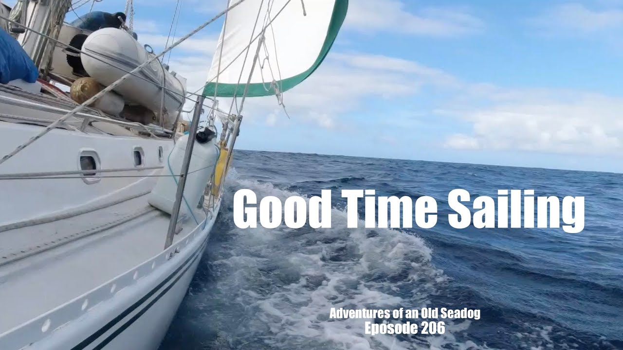 100,000 SUBSCRIBERS, GOOD TIME SAILING