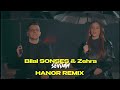 Bilal SONSES & Zehra - Sevdam ( Hanor REMIX )