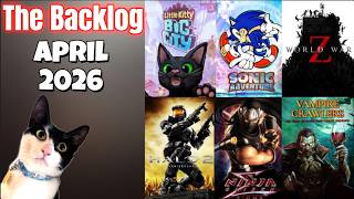 The Backlog: Games I Beat/Played In April 2026