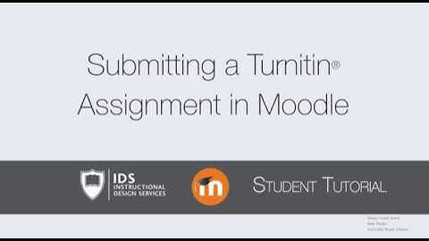 Submitting a Turnitin® Assignment in Moodle