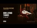 Sarkodie  non living thing feat oxlade audio slide