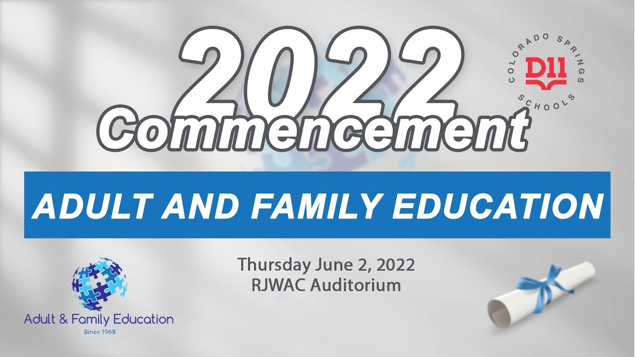 Adult and Family Education 2022 Commencement - YouTube