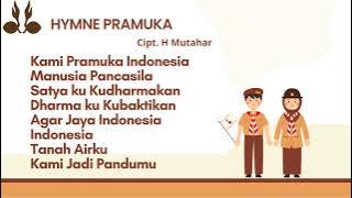 HYMNE PRAMUKA CIPT. H MUTAHAR