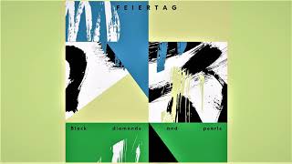 Feiertag - Black Diamonds &amp; Pearls