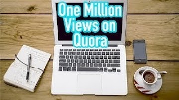 One Million Views on Quora!