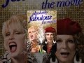 Absolutely Fabulous The Movie Absolutely Fabulous The Movie