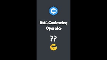 C# Null Coalescing Operator