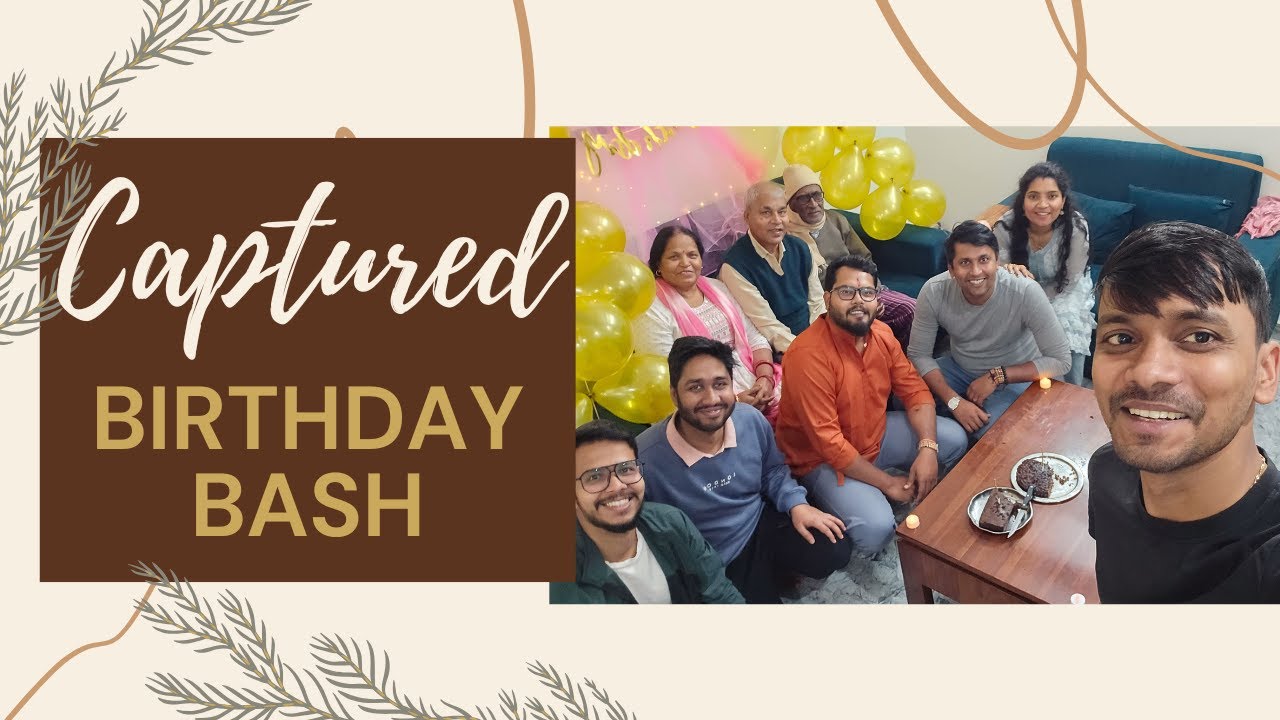 Another trip around the sun☀️🔄🌍 | Captured in Time | Birthday Bash Moments