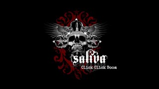 Saliva - Click Click Boom
