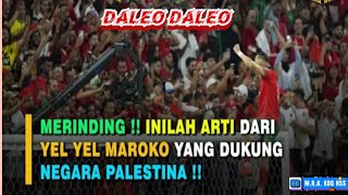 Daleo o daleo | for Palestine from supporter Maroko | FIFA WORLD CUP QATAR 2022 | lagu daleo o daleo