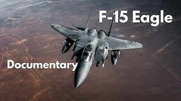 F-15 Eagle | Documentary