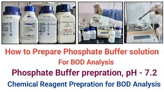 How to Prepare Phosphate Buffer solution for BOD analysis | Phosphate Buffer reagent pH-7.2,